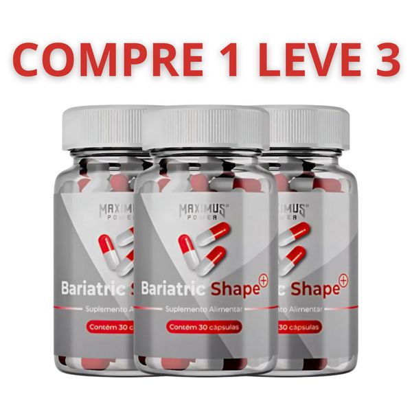 Bariatric Shape Original 30 Cápsulas - Compre 1 Leve 3 + Frete Grátis